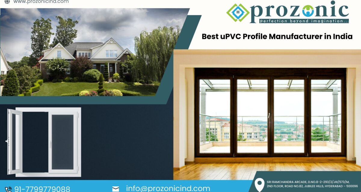 Best uPVC Profile Manufacturer in India